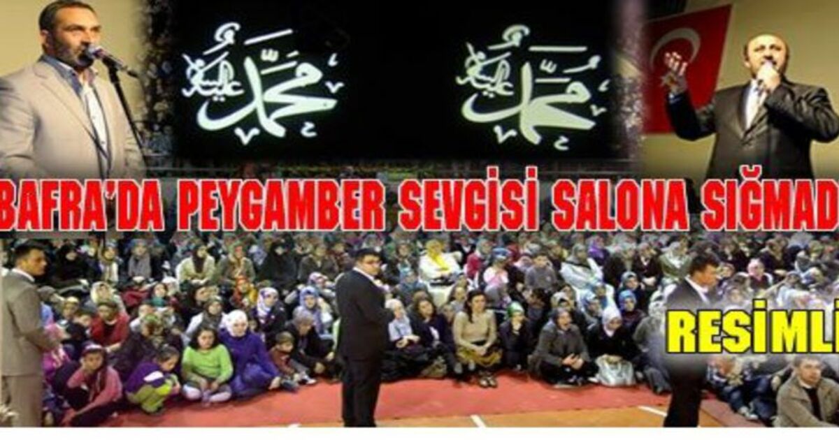 Bafra`da Muhteşem Kutlu Doğum Programı