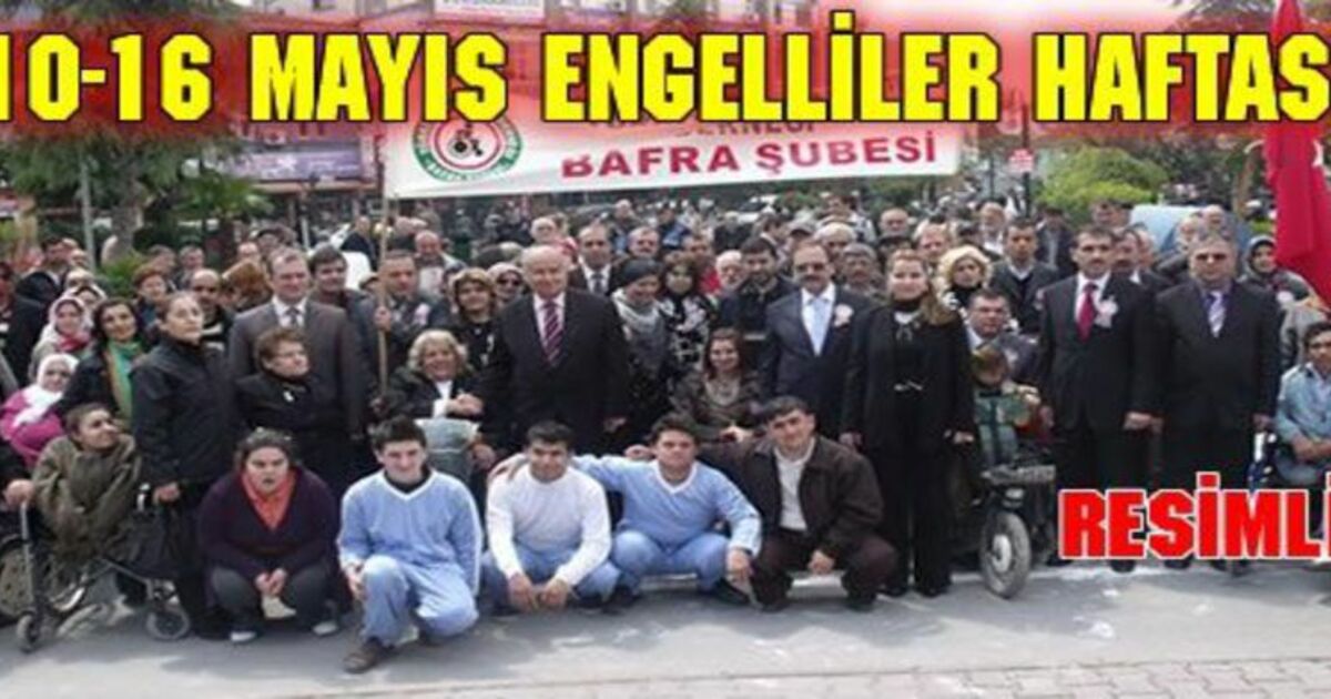 Bafra`da Engelliler Haftası Kutlandı