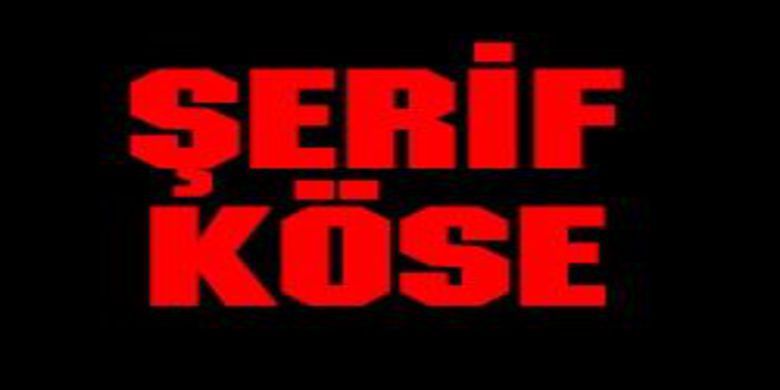 Şerif Köse Vefat Etti - Şerif Köse vefat etti