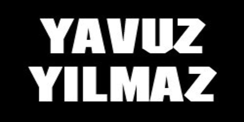 Yavuz Yılmaz Vefat Etti - Yavuz Yılmaz vefat etti