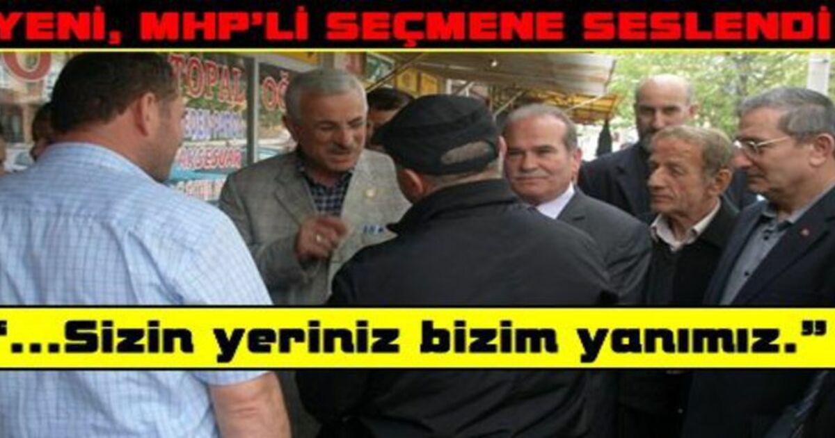 Yeni Mhp`nin Oylarına Göz Dikti