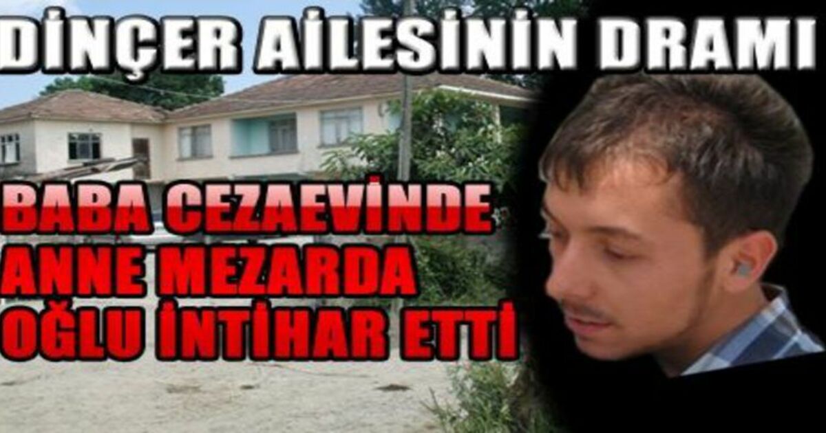 Nail Dinçer İntihar Etti