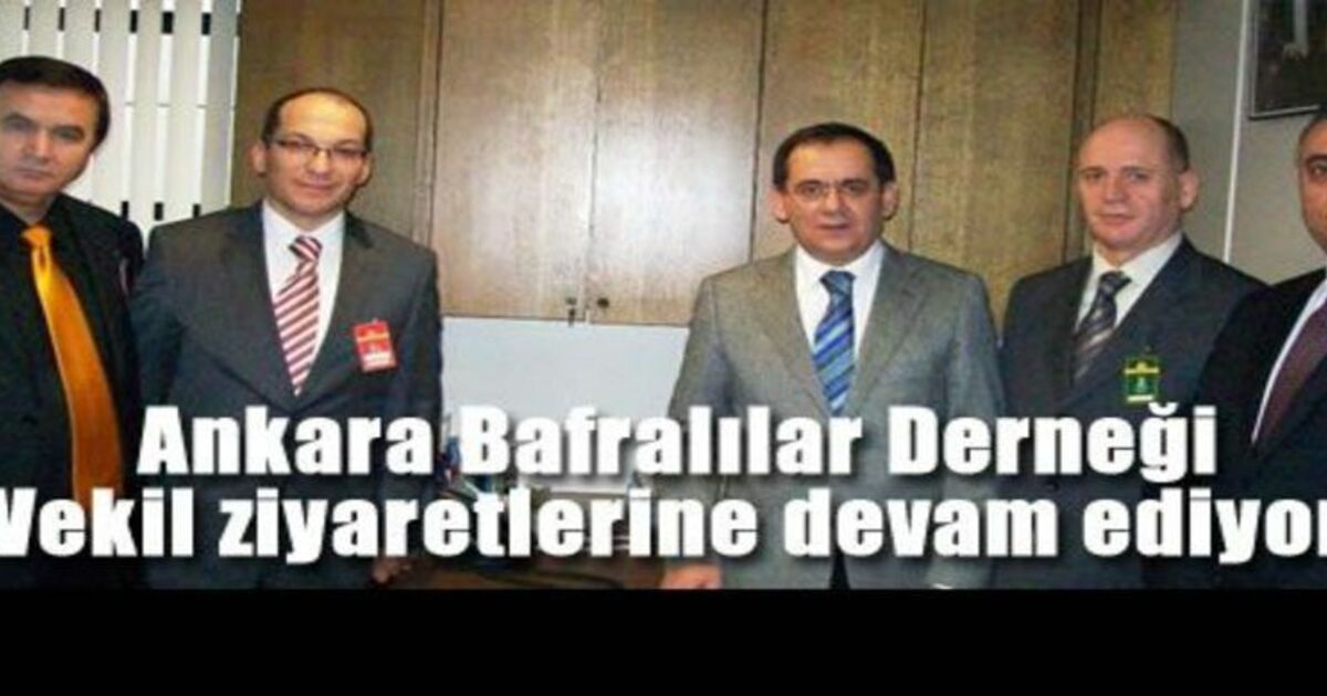 Ankara`daki Bafralılar Meclis`te