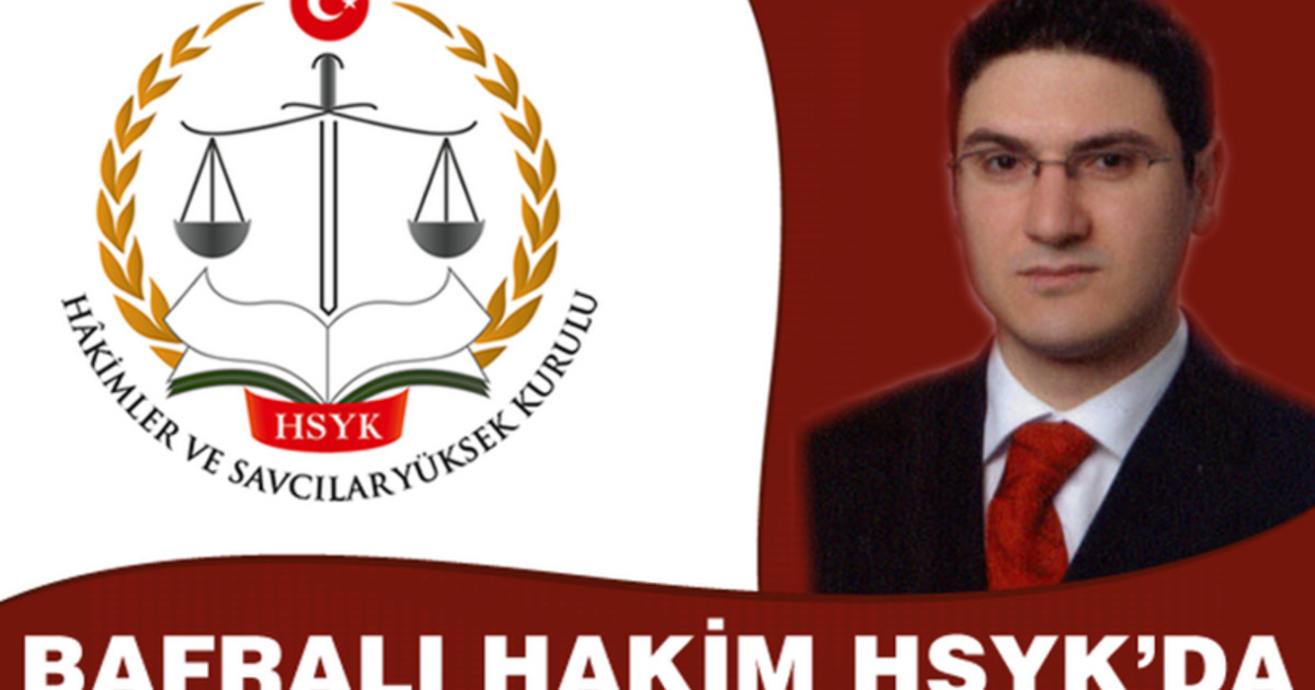 Bafralı Hakim Hsyk'da