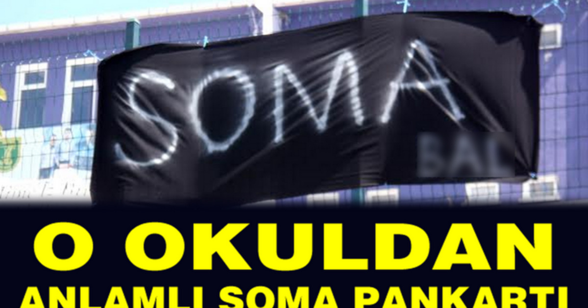 O Okuldan Anlamlı Soma Pankartı