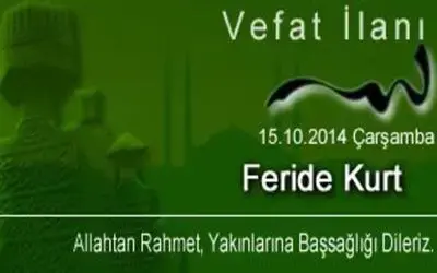Feride Kurt Vefat Etti