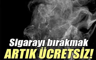 Sigarayı Bıraktırma Ürünleri Ücretsiz Oldu