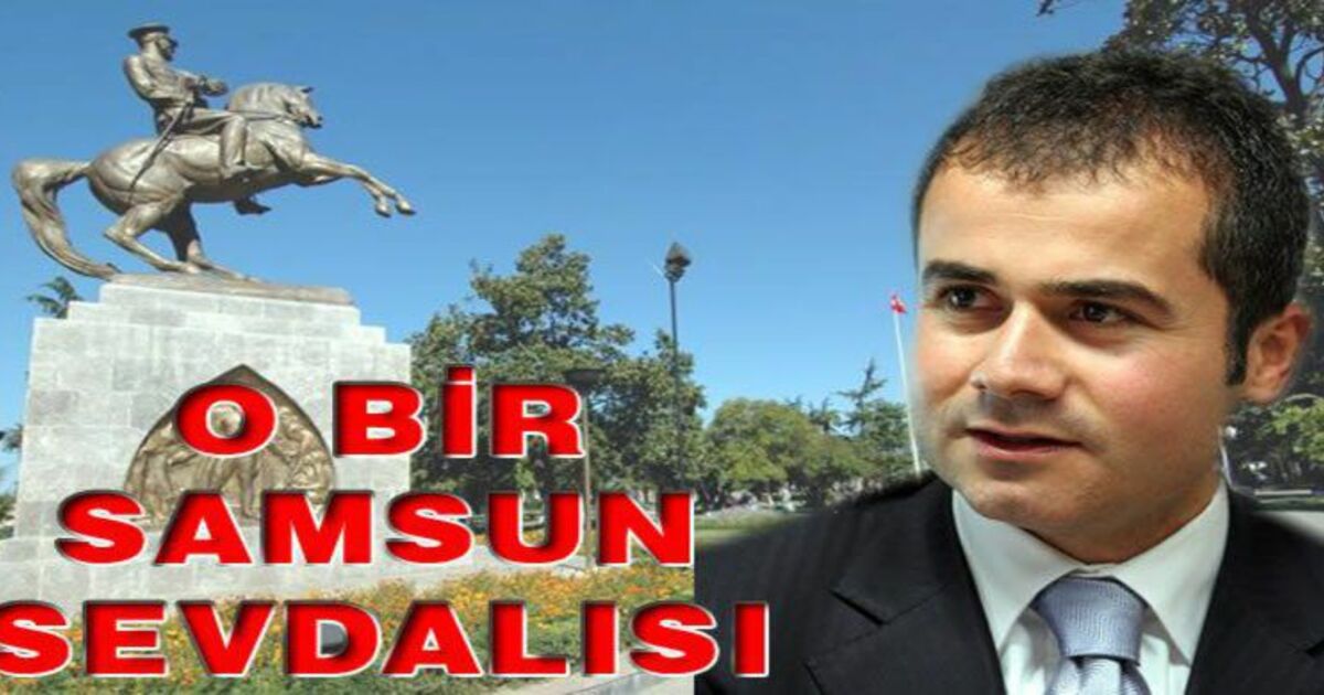O Bir Samsun Sevdalısı