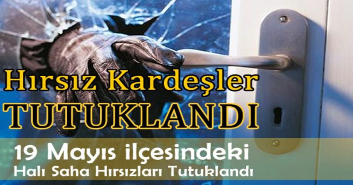 Halı Saha Hırsızlık Zanlıları Tutuklandı