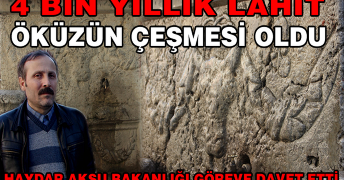 4 Bin Yıllık Lahit Öküzün Çeşmesi Oldu