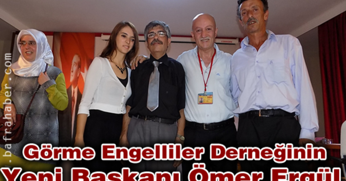 Görme Engelliler Derneğinin Yeni Başkanı Ömer Ergül