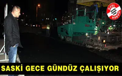 Saski Gece Gündüz Çalışıyor