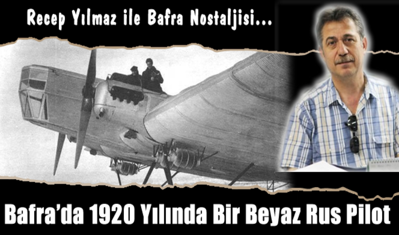 Bafrada 1920 yilinda bir beyaz rus pilot