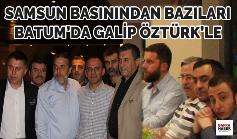 Samsun Basınından BazılarıBatum`da Galip Öztürk`le - Metro Holding Onursal Başkanı Galip Öztürk ve Samsun yerel medyası Gürcistan`ın Batum kentinde bir araya geldi.