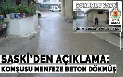 Saski`den Açıklama: Menfez Beton İle Kapatılmış