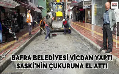 Bafra Belediyesi Vicdan Yaptı Saski`nin Çukuruna El Attı