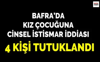 Bafra`da Kız Çocuğuna Cinsel İstismar İddiası