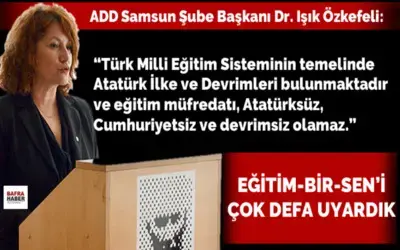 Samsun Add`den Eğitim Bir-sen`e Eleştiri