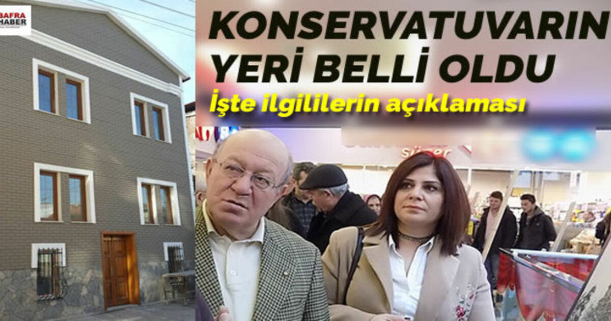 Bafra Konservatuarının Yeri Belli Oldu