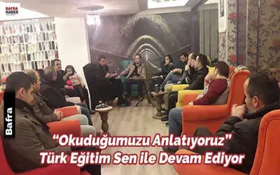 okuduğumuzu Anlatıyoruz Türk Eğitim Sen İle Devam Ediyor