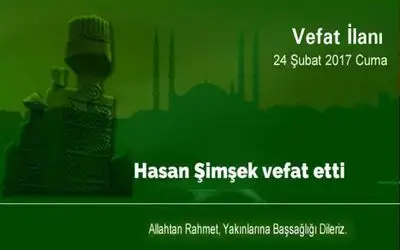 Hasan Şimşek Vefat Etti