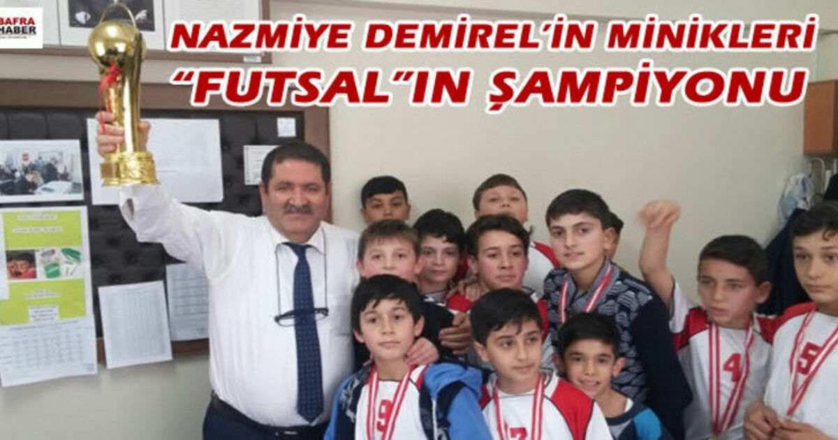 Nazmiye Demirel`in Minikleri futsalın Şampiyonu