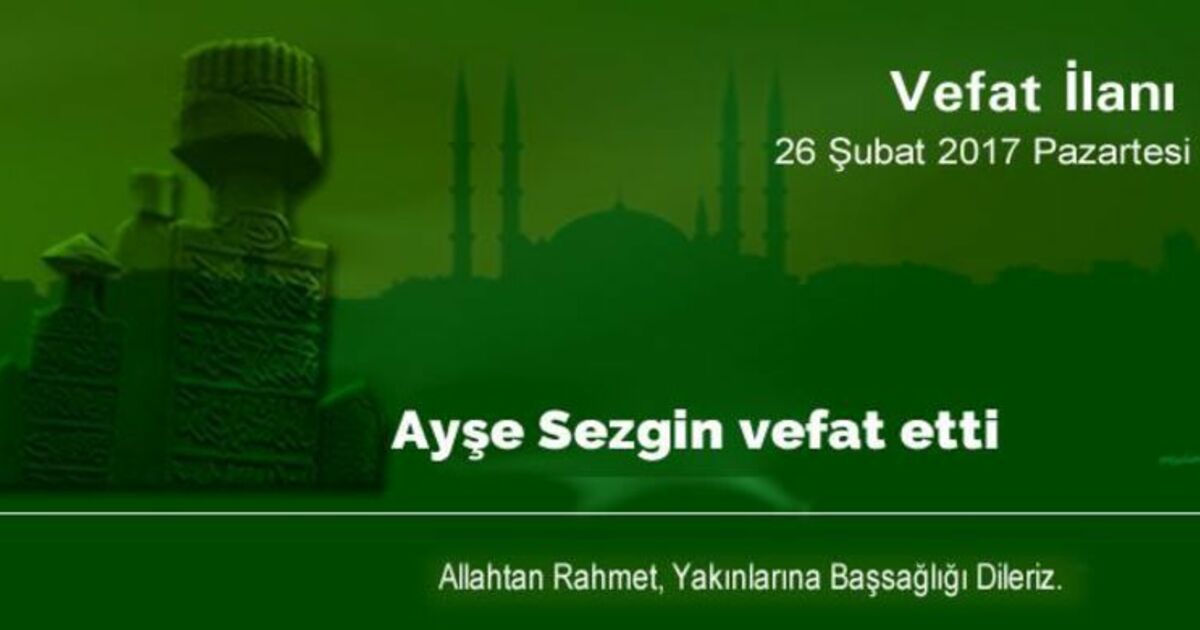 Ayşe Sezgin Vefat Etti