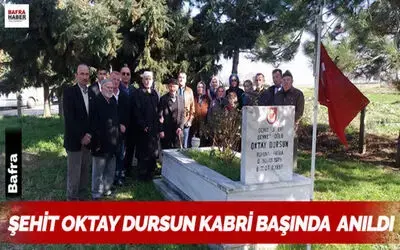Şehit Oktay Dursun Kabri Başında Dualarla Anıldı