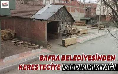Bafra Belediyesinden Keresteciye Kaldırım Kıyağı
