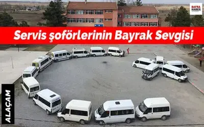 Servis Şoförleri Bayrak Sevgisi