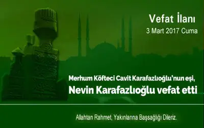 Nevin Karafazlıoğlu Vefat Etti