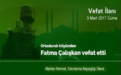 Fatma Çalışkan Vefat Etti
