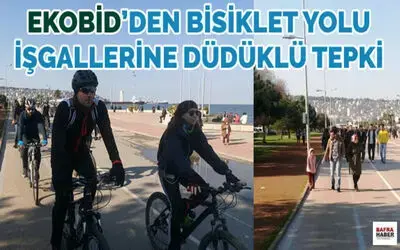 Ekobid`den Bisiklet Yolu İşgallerine Düdüklü Tepki