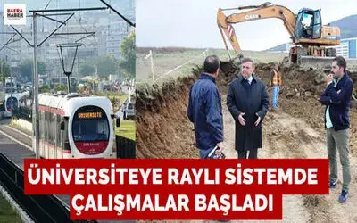 Hafif Raylı Sistem Üniversite Projesi'ne 'Samsun Modeli'