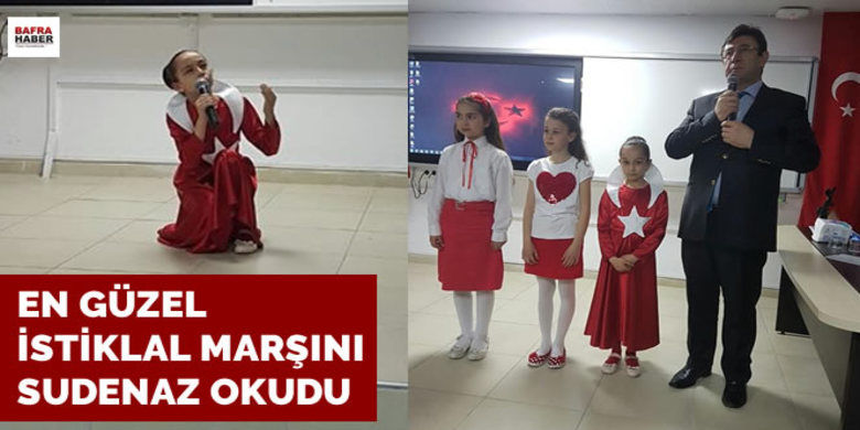 En Güzel İstiklal Marşını Sudenaz Ayan Okudu - Bafra Milli Eğitim Müdürlüğü tarafından organize edilen İstiklal Marşını Güzel Okuma Yarışması Bafra Anadolu Lisesi konferans salonunda yapıldı.