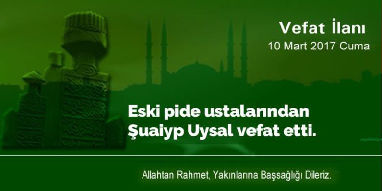 Şuaiyp Uysal Vefat Etti - Şuaiyp Uysal vefat etti.
