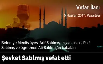 Şevket Satılmış Vefat Etti