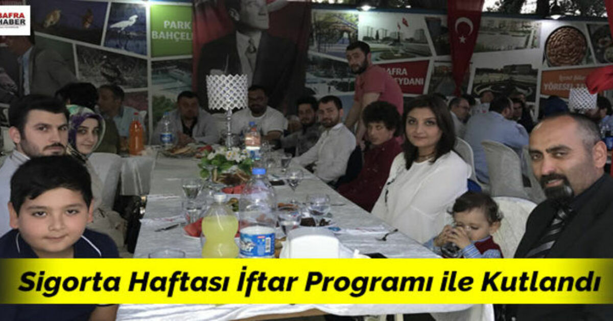 Sigorta Haftası İftar Programı İle Kutlandı