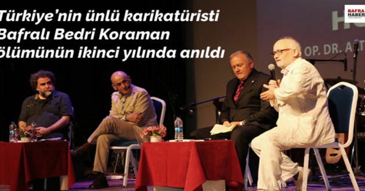 Türkiye`nin Ünlü Karikatüristi Bafralı Bedri Koraman Kartal`da Anıldı