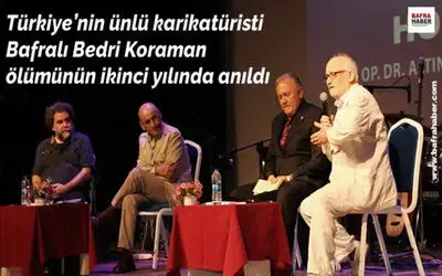 Türkiye`nin Ünlü Karikatüristi Bafralı Bedri Koraman Kartal`da Anıldı