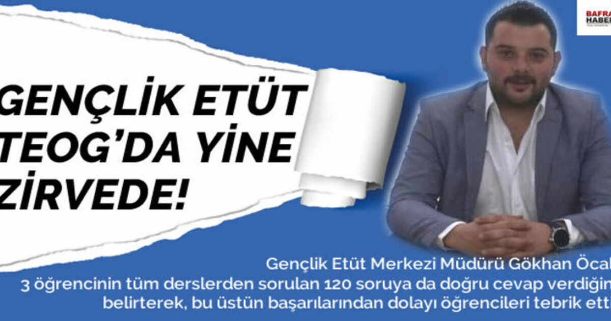 Gençlik Etüt Teog`da Yine Zirvede!