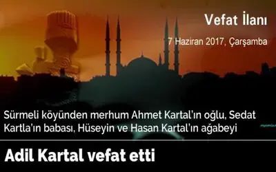 Adil Kartal Vefat Etti