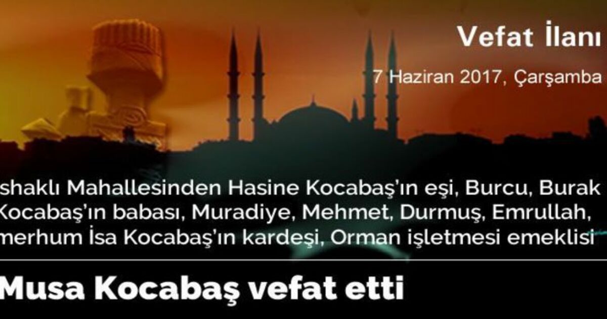 Musa Kocabaş Vefat Etti