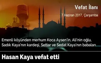 Hasan Kaya Vefat Etti