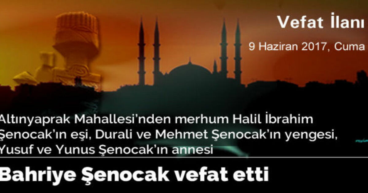 Bahriye Şenocak Vefat Etti