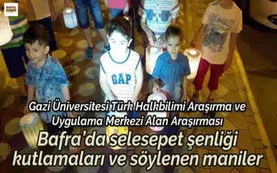 Bafra`da Selesepet Şenliği Kutlamaları Ve Söylenen Maniler