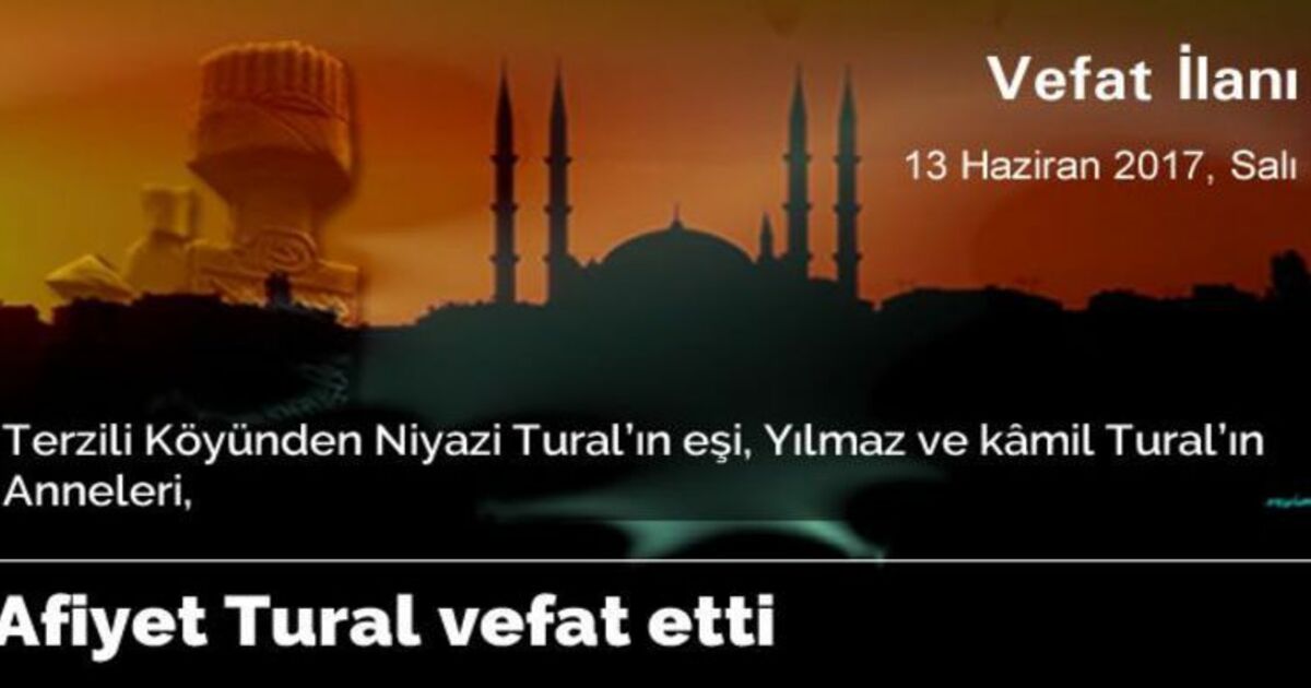 Afiyet Tural Vefat Etti