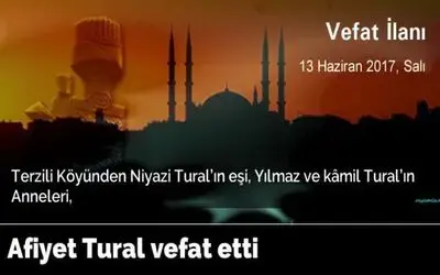 Afiyet Tural Vefat Etti