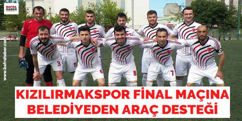 Kızılırmakspor`un Final MaçınaBelediyeden Araç Desteği - Samsun Süper Amatör Ligine çıkma mücadelesi veren Bafra Kızılırmak Spor`a Bafra Belediyesi araç desteği verecek.