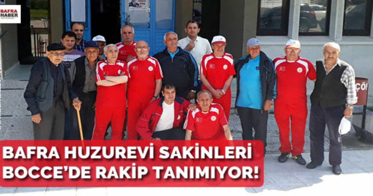Bafra Huzurevi Sakinleri Bocce`de Rakip Tanımıyor